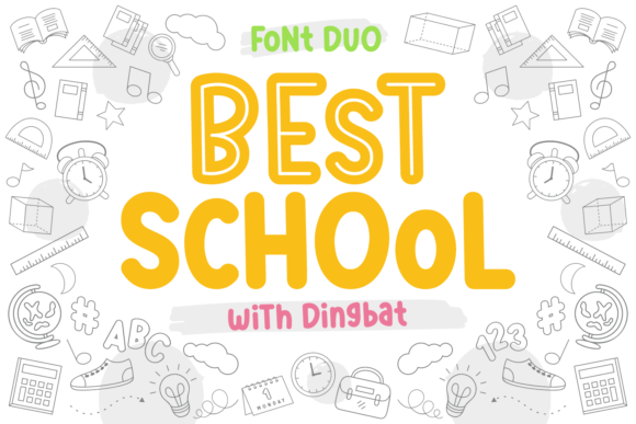 Best School: A Font for Storytelling