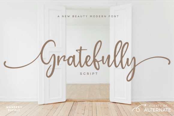 Gratefully Font Review for Campaign Design