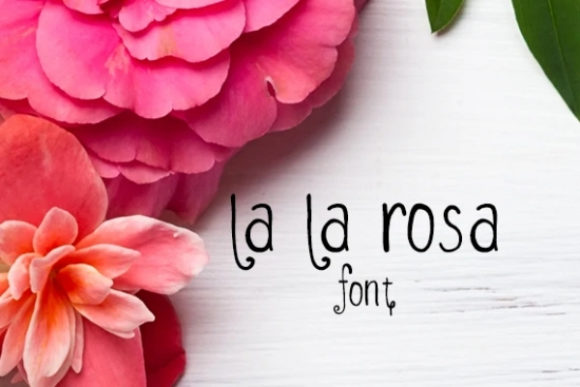 LaLaRosa: A Handwritten Font for Modern Campaigns